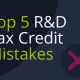 Top 5 R&D Tax Credit Mistakes FI
