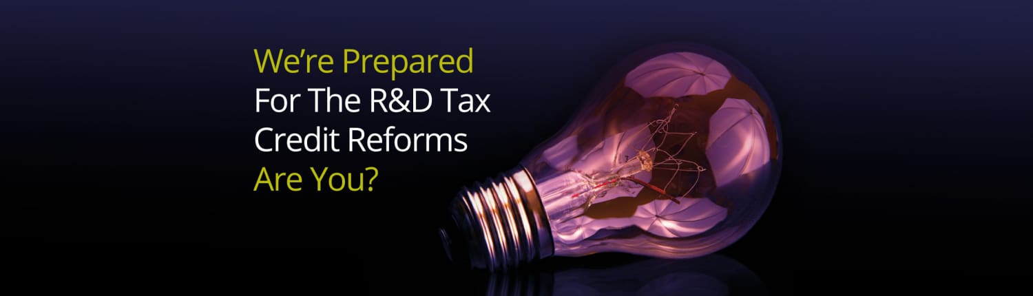 We're-Prepared-for-R&D-Tax-Credit-Reforms